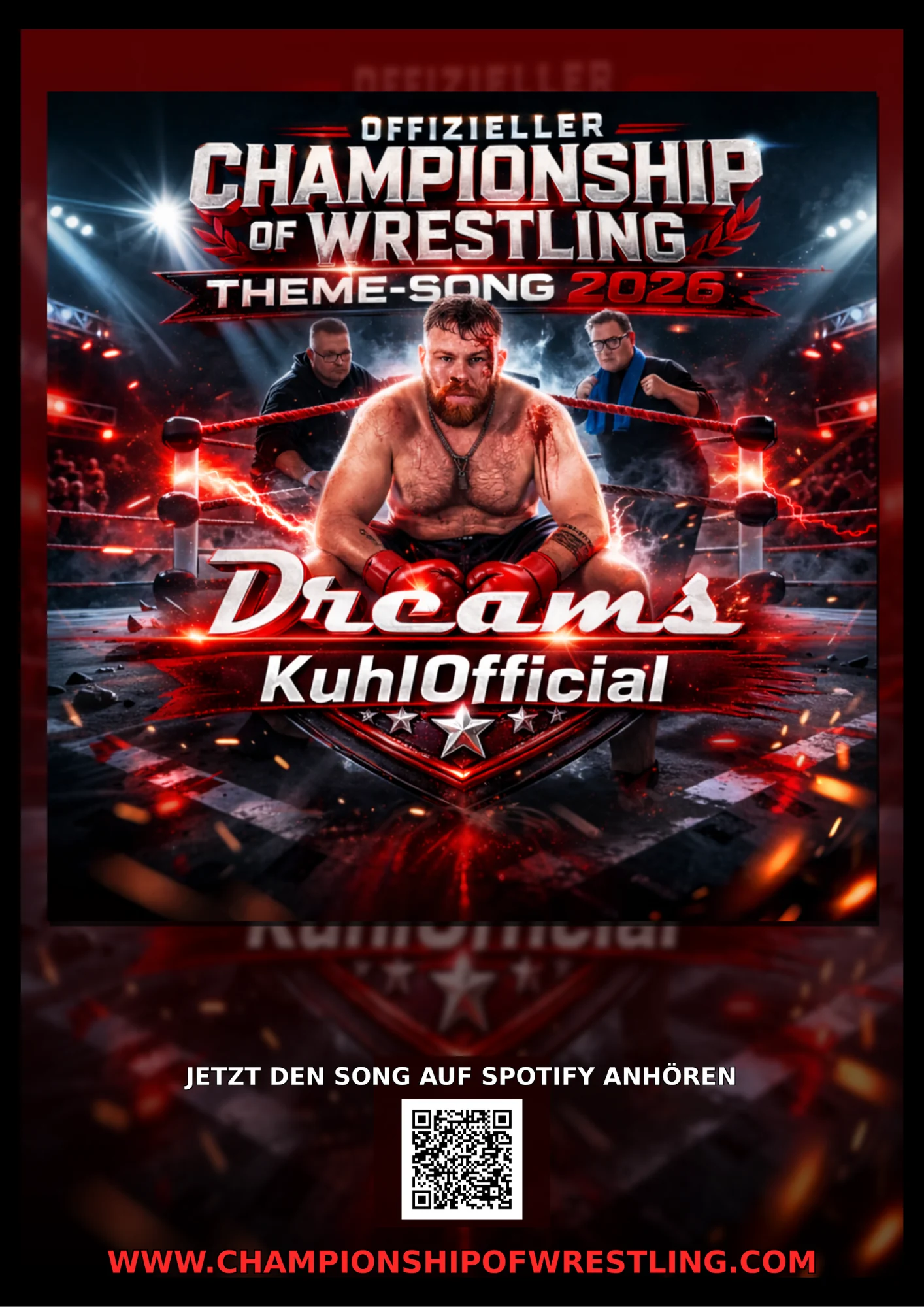 Plakat: Dreams – KuhlOfficial, offizieller Championship of Wrestling Theme-Song 2026